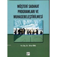 Müşteri Sadakat Programları ve Muhasebeleştirilmesi (ISBN: 9786053440758)