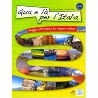 Qua e là Per l\'Italia+CD Viaggio Attraverso le Regioni Italiane B1-C1 (ISBN: 9788861820371)