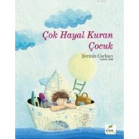 Çok Hayal Kuran Çocuk (Ciltli) (ISBN: 9786059795012)
