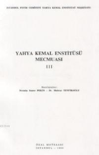 Yahya Kemal Enstitüsü Mecmuası 3 (ISBN: 3002696100509)