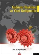 Endüstri Ilişkileri ve Yeni Gelişmeler (ISBN: 9786054118014)