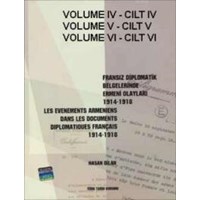 Fransız Diplomatik Belgelerinde Ermeni Olayları IV-V-VI (ISBN: 9789751617685)