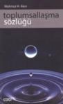 Toplumsallaşma Sözlüğü (ISBN: 9786054451623)