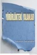 Yürürlükteki Yalanlar (ISBN: 9769758480984)