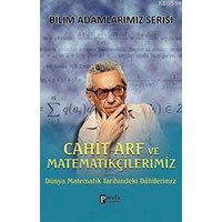 Cahit Arf ve Matematikçilerimiz (ISBN: 9786059121019)