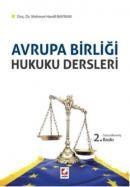 Avrupa Birliği Hukuku Dersleri (ISBN: 9789750231421)