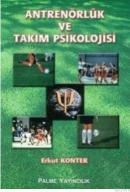 Antrenörlük ve Takım Psikolojisi (ISBN: 9779758624943)