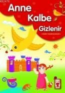 Anne Kalbe Gizlenir (ISBN: 9789752635661)