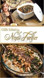 Güllü Sultandan Neşeli Tarifler (ISBN: 9789751034427)