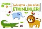 Sağ Beyin - Sol Beyin Etkinlikleri 3-4-5 Yaş 9786054890194