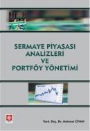 Sermaye Piyasası Analizleri ve Portföy Yönetimi (ISBN: 9786054301256)