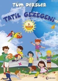 Tatil Gezegeni - 3. Sınıf Tüm Dersler (ISBN: 9786059856089)