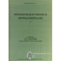 Meddah Behçet Mahir'in Bütün Hikayeleri 1 - Kolektif (9799751609204)