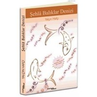 Şehla Balıklar Denizi (ISBN: 9789977058537)