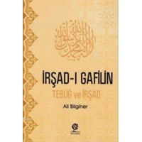 İrşad-ı Gafilin - Ali Bilginer 9786054816101