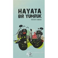 Hayata Bir Yumruk (ISBN: 9786058628717)