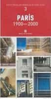 Paris 1900 - 2000 (ISBN: 9789755215846)