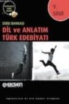 9. Sınıf Dil ve Anlatım Türk Edebiyatı Soru Bankası (ISBN: 9786053801245)