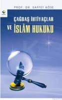 Çağdaş Ihtiyaçlar ve Islam Hukuku (ISBN: 9789756835302)
