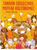Tarihin Süzgecinde Mutfak Kültürümüz (ISBN: 9789753295000)
