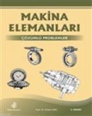 Makina Elemanları Çözümlü Problemler (ISBN: 9789944730273)