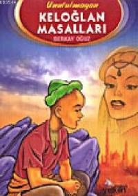 Unutulmayan Keloğlan Masalları (ISBN: 9789756684240)