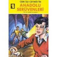 Cem İle Ceymis ( Anadolu Serüvenleri ) (ISBN: 3000162100359)