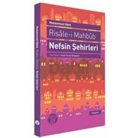 Risale-i Mahbüb: Nefsin Şehirleri (ISBN: 9786055166311)