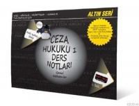 Ceza Hukuku 1 - Ders Notları (ISBN: 9786055343484)