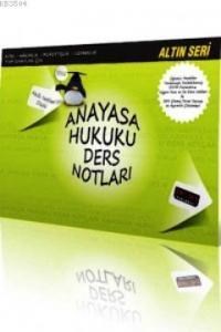 Anayasa Hukuku Ders Notları Akıllı Notlar Dizisi Altın Seri (ISBN: 9786055343521)