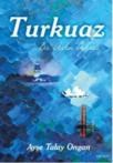 Turkuaz (ISBN: 9786051282572)