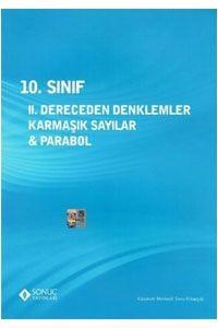 10. Sınıf II. Dereceden Denklemler Karmaşık Sayılar Sonuç Yayınları (ISBN: 9786055439866)
