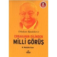 Erbakanın Dilinden Milli Görüş (ISBN: 9786054411856)