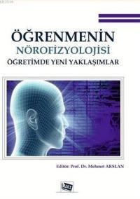 Öğrenmenin Nörofizyolojisi (ISBN: 9786051700342)