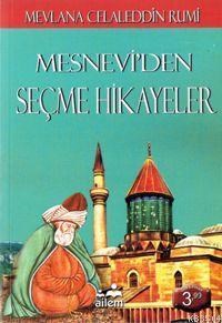 Mesnevi'den Seçme Hikayeler (ISBN: 3003070100289)