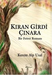 Kıran Girdi Çınara (ISBN: 9786058479401)