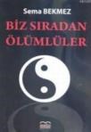 Biz Sıradan Ölümlüler (ISBN: 3002268100017)