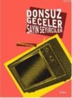 Donsuz Geceler Sayın Seyirciler (ISBN: 9786055757007)