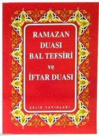Ramazan Duası Bal Tefsiri ve İftar Duası (ISBN: 9789758596551)