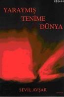 Yaraymış Tenime Dünya (ISBN: 9789944493369)