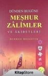 Dünden Bugüne Meşhur Zalimler ve Akıbetleri (ISBN: 9789758880218)