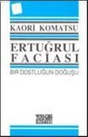 Ertuğrul Faciası (ISBN: 9789757425014)