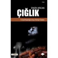 Çığlık (ISBN: 9786054543229)