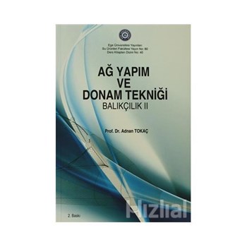 Ağ Yapım ve Donam Tekniği - Adnan Tokaç 9789754838558