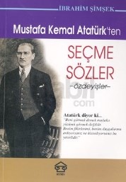 Mustafa Kemal Atatürkten Seçme Sözler (ISBN: 9789756706251)