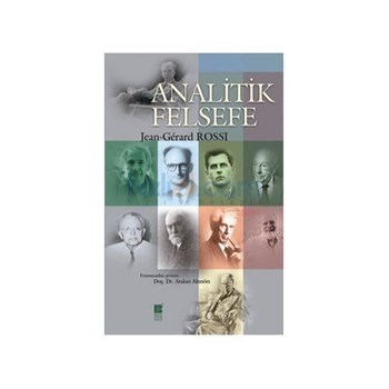 Analitik Felsefe - Jean-Gerard Rossi (ISBN: 9786055261603)