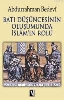 Batı Düşüncesinin Oluşumunda Islâmın Rolü (ISBN: 9789753554671)