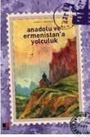 Anadolu ve Ermenistana Yolculuk (ISBN: 9789944321327)