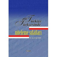 Türkiye Türkçesinde Niteleme Sıfatları (ISBN: 97897582897910)