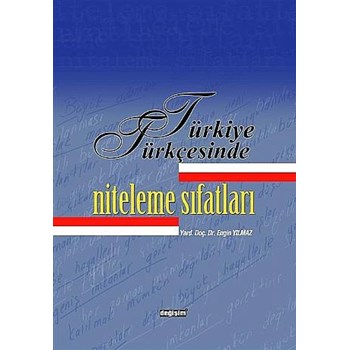 Türkiye Türkçesinde Niteleme Sıfatları (ISBN: 97897582897910)